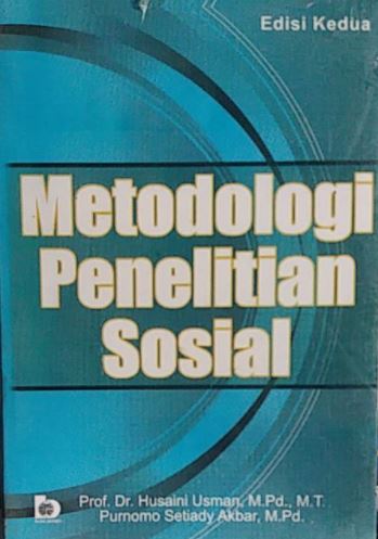 Metodologi Penelitian Sosial_Prof. Dr. Husaini Usman